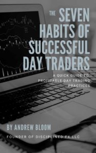 The Seven Habits of Successful Day Traders Andrew Bloom