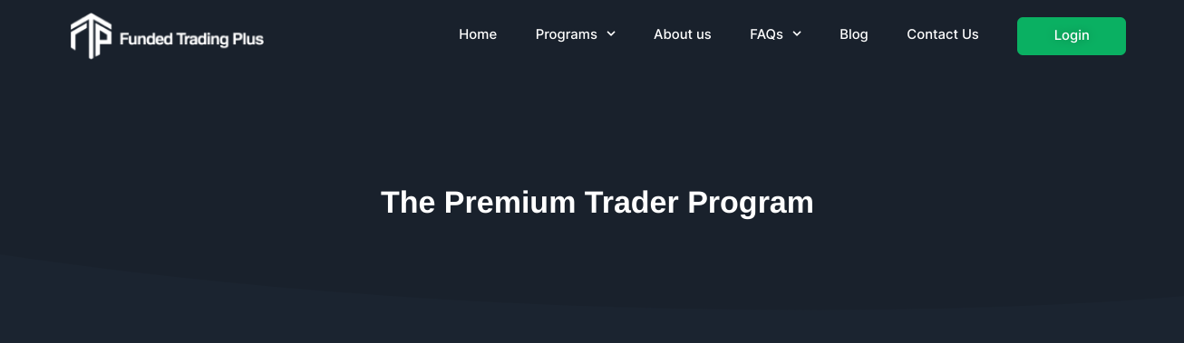 Review of the Premium Trader Program by Funded Trader Plus